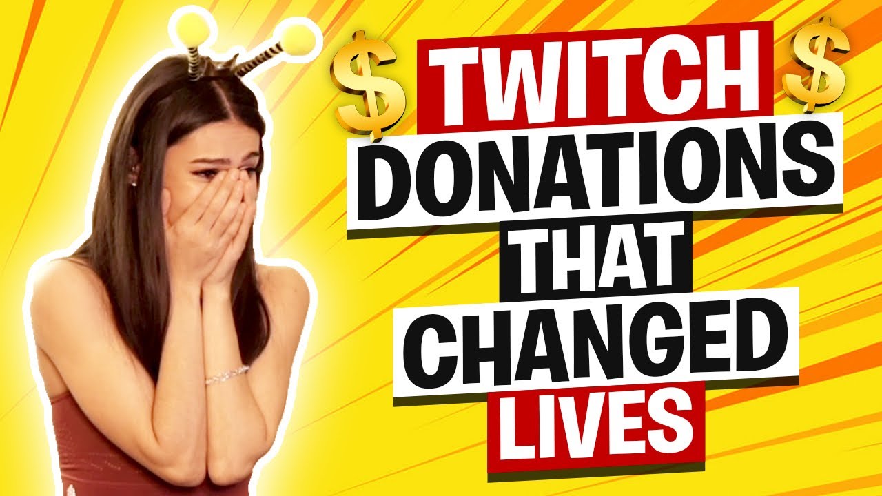 TWITCH DONATIONS THAT CHANGED LIVES! ($20,000) Week #08