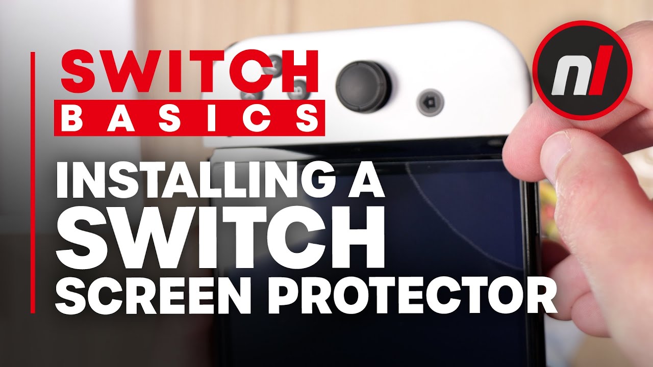 How to Install a Nintendo Switch Screen Protector (OLED, Lite, Original) - Switch Basics
