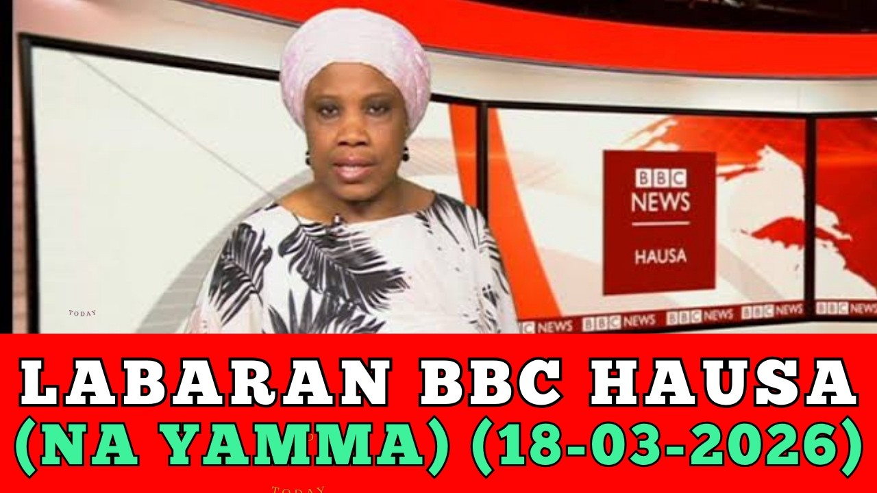 Новости BBC на языке хауса сегодня, 2026 год