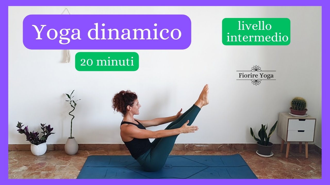 Yoga Dinamico 20 Minuti - Livello Intermedio - Per Tutto il Corpo