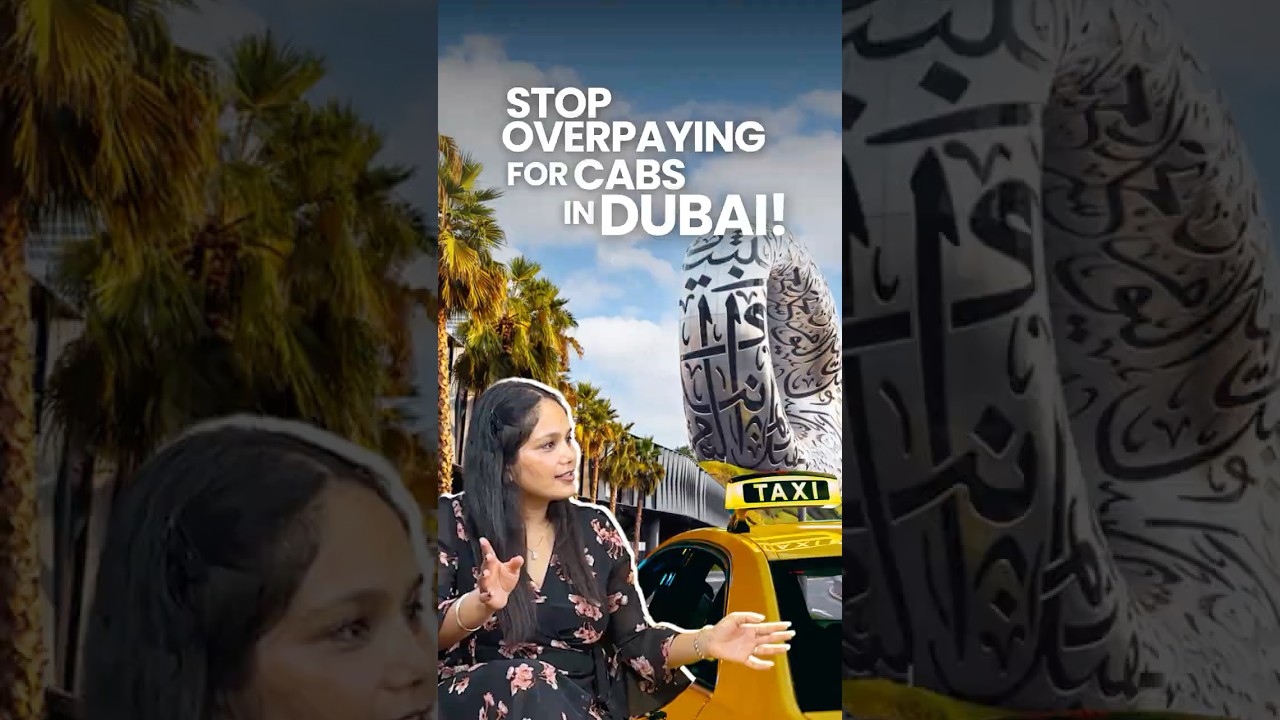 How I Saved BIG on Cab Rides in Dubai! 💸🇦🇪
