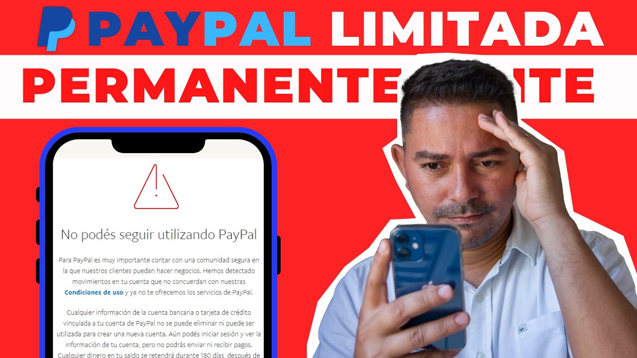 PayPal Limitada Permanentemente ¿Qué hago y cómo Retirar mi DINERO?