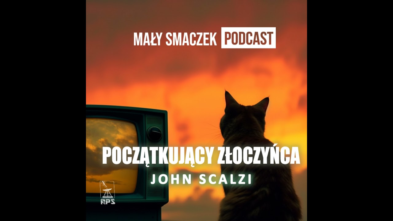 Mały smaczek 48. Początkujący złoczyńca