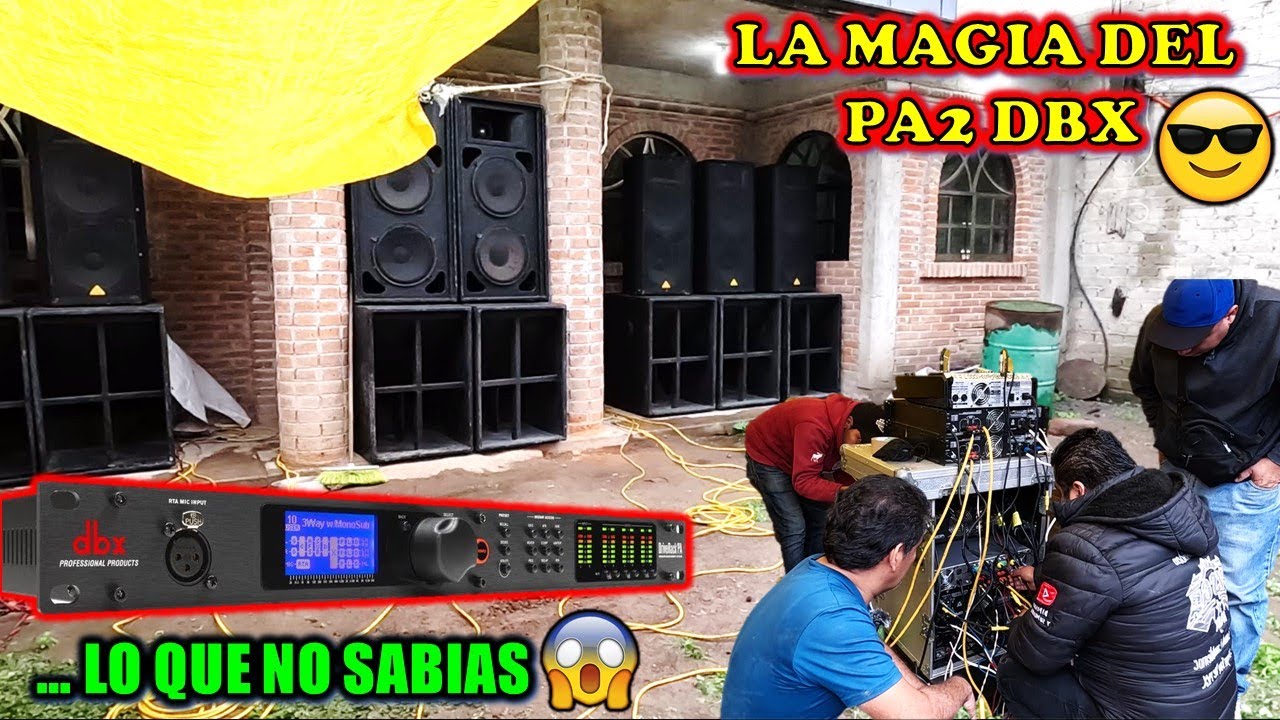 AJUSTANDO un PA2 DBX😱a UN SONIDO de BARRIO PEQUEÑO NO SE IMAGINABAN que FUERA a SORPRENDER💥