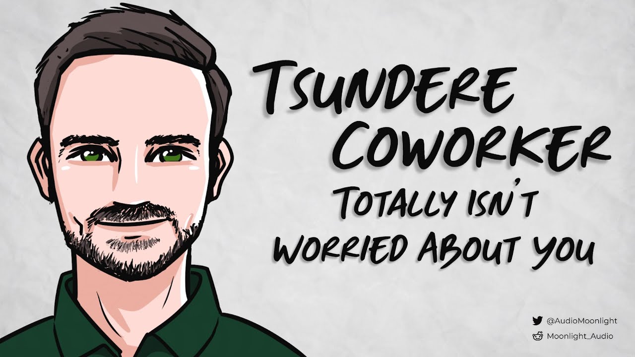 Tsundere Coworker Totally Isn't Worried About You [M4A] [Tsundere] | Concerned Colleague | ASMR