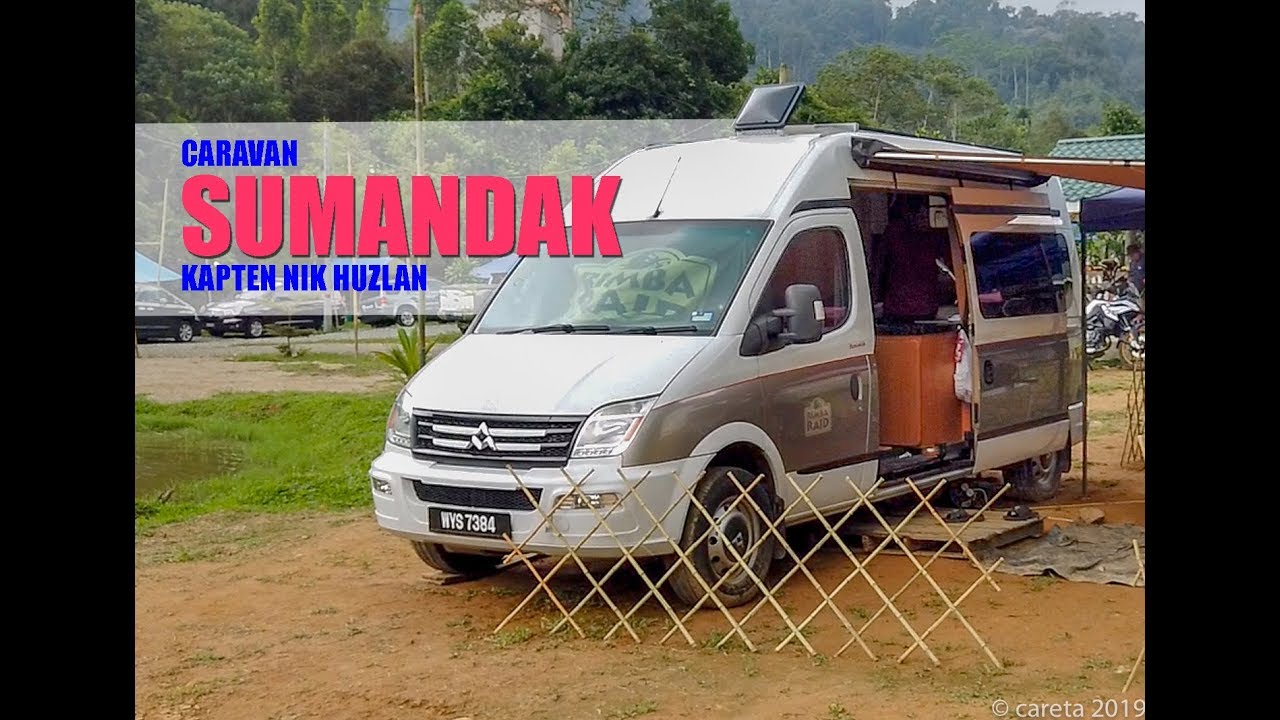 Sumandak Kapten Nik - Maxus yang ditukar menjadi caravan lengkap, buatan Malaysia! | Review