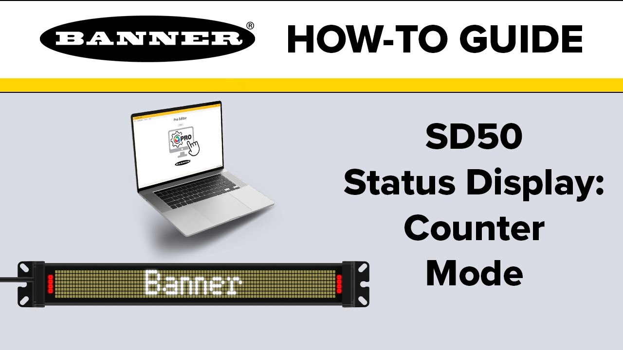 Banner SD50 Status Display: Counter Mode Demo