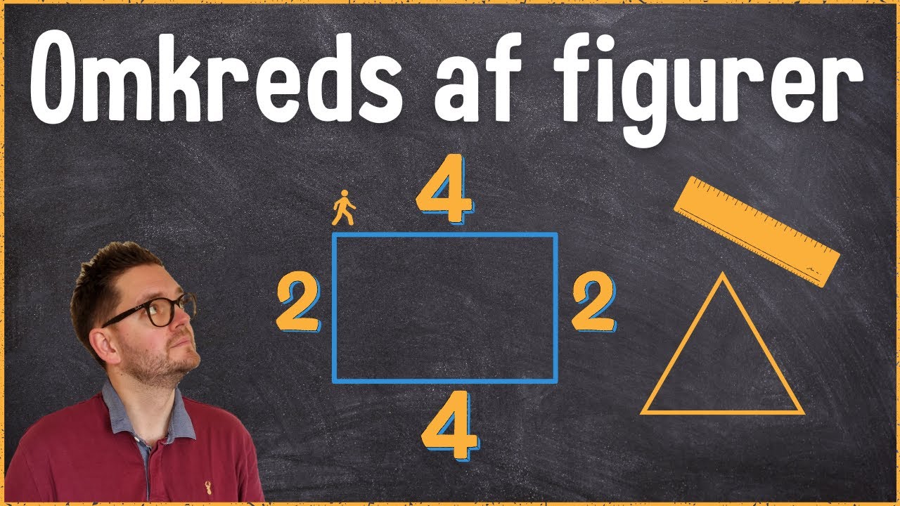 Omkreds af figur - Omkreds af trekant, firkant, femkant osv. - Matematik