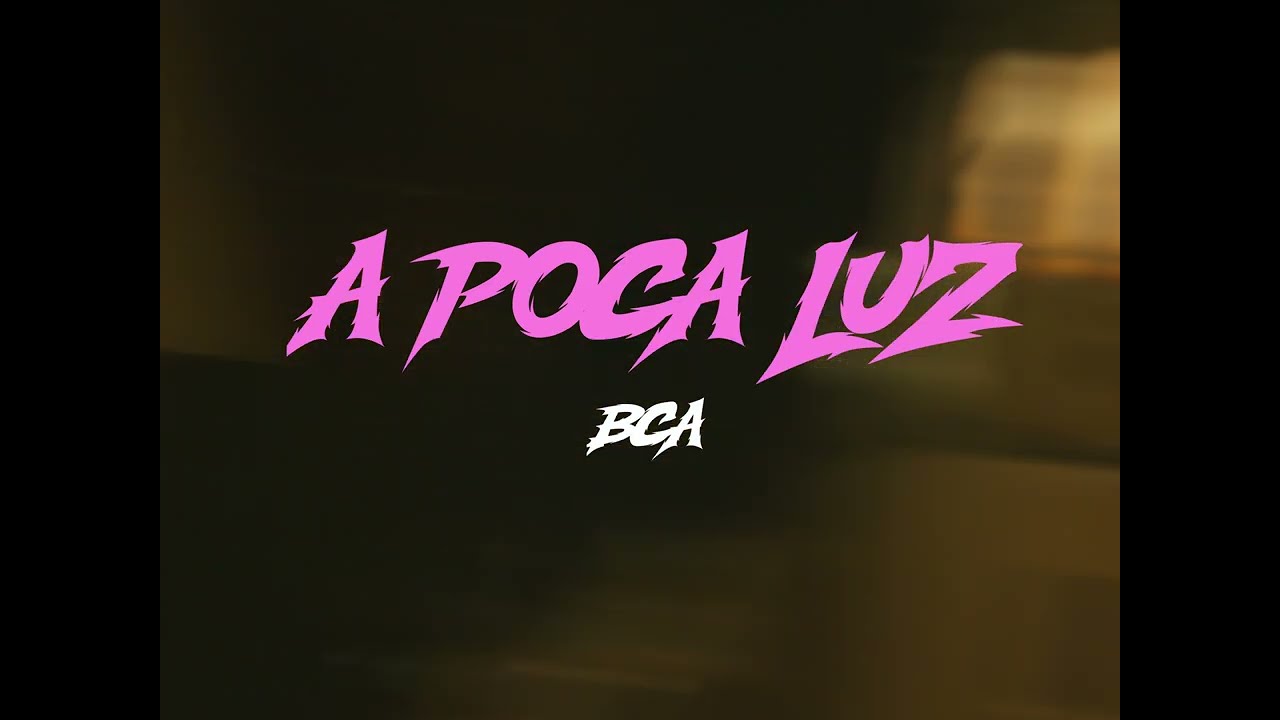 BCA x MISTA BOMBO - A Poca Luz (Video Oficial)