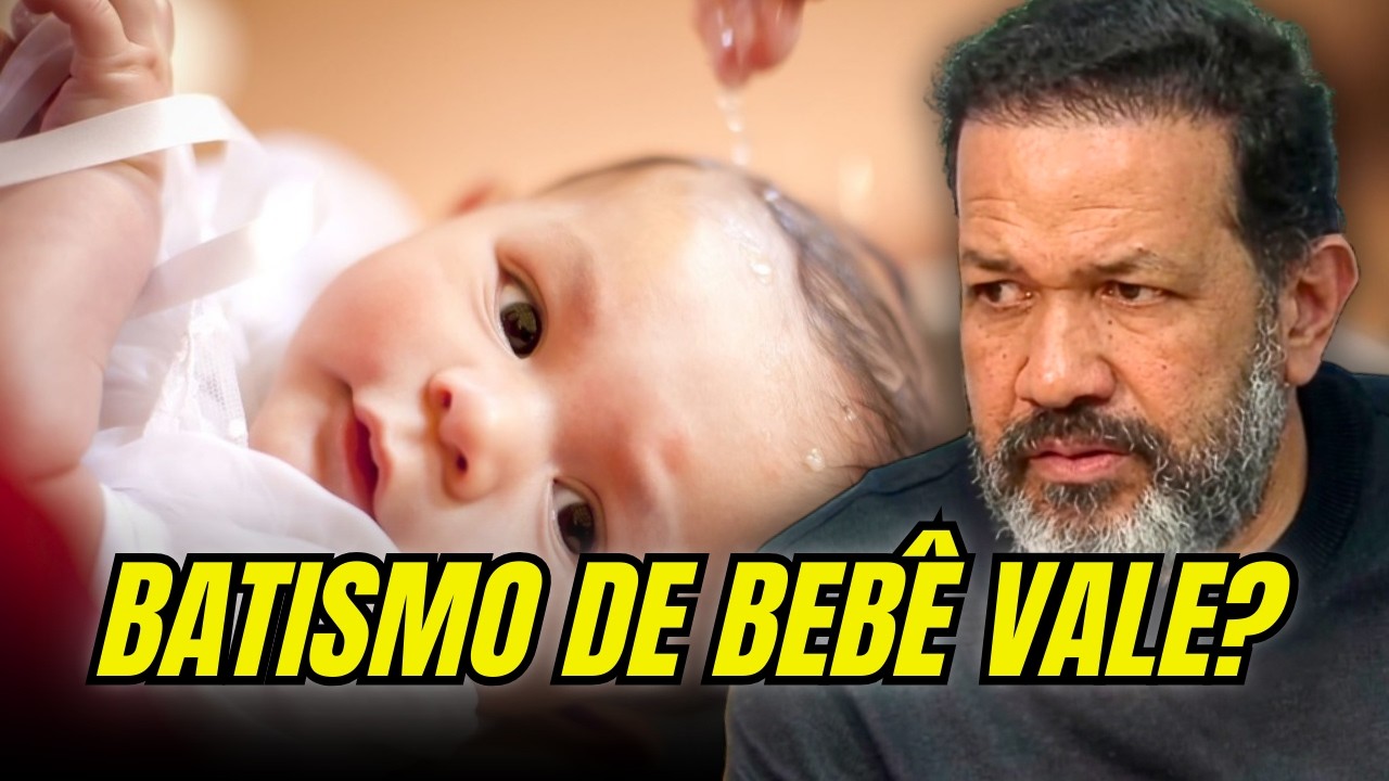 BATISMO INFANTIL VALE? O que a Bíblia realmente diz (ou não).