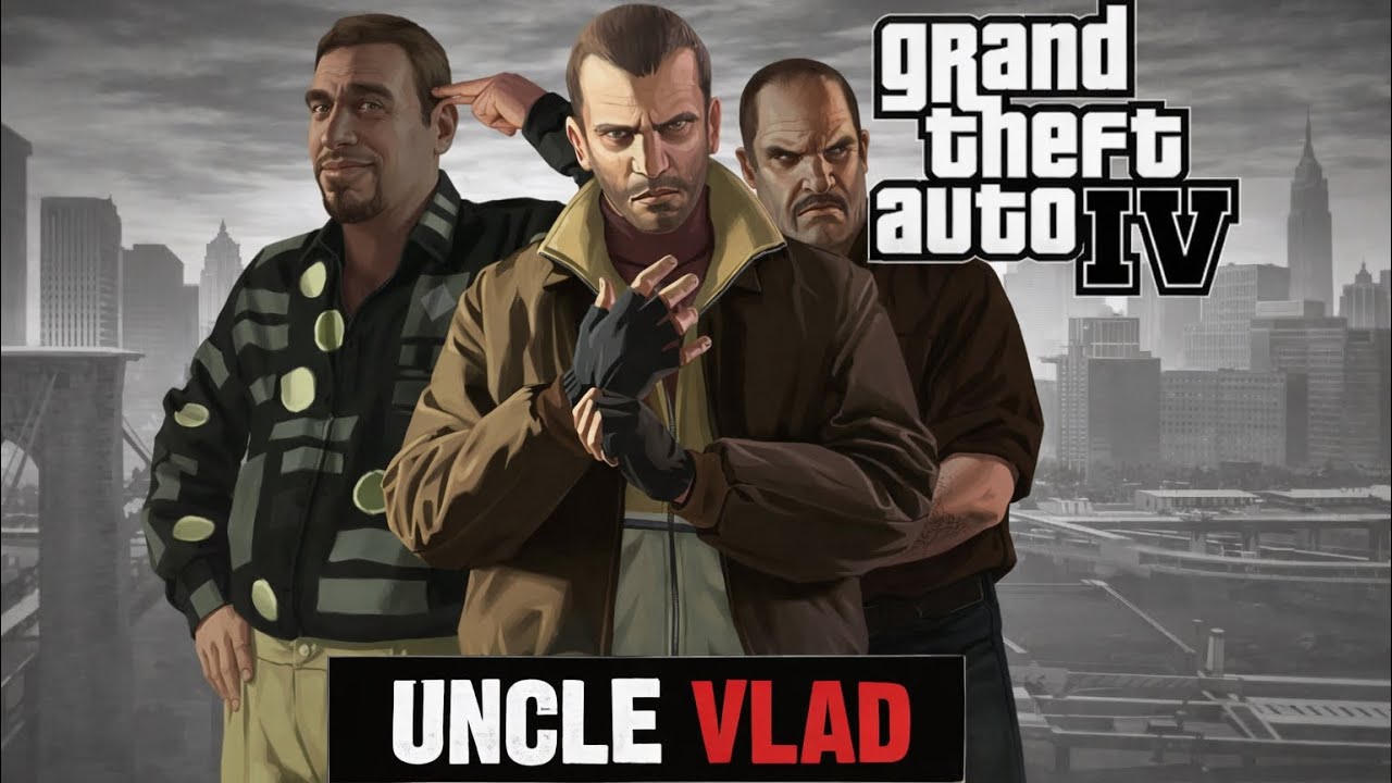 Uncle Vlad || GTA 4 || 2026