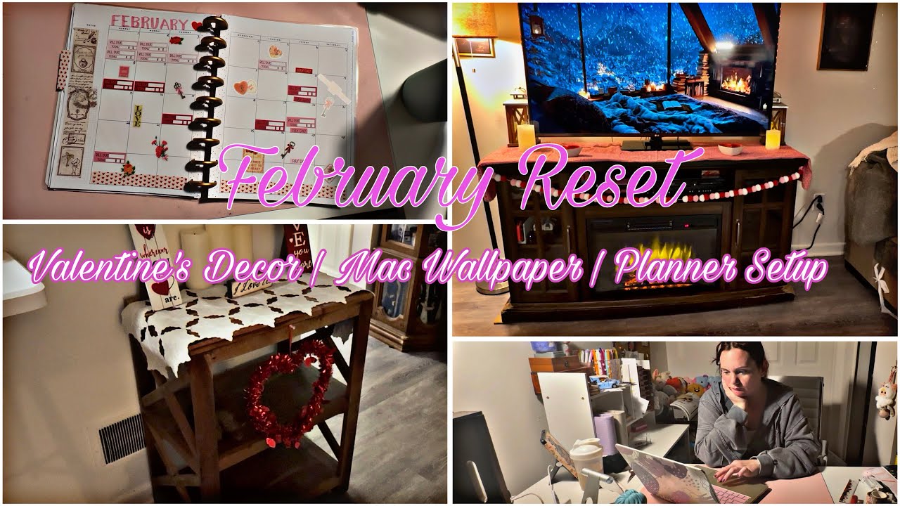 February Reset 💕 | Valentines Decor | Journal Setup