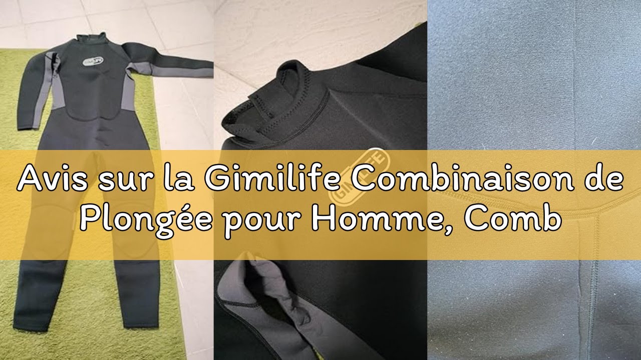 Avis sur la Gimilife Combinaison de Plongée pour Homme, Combinaison Plongée Complète Homme, Combinai