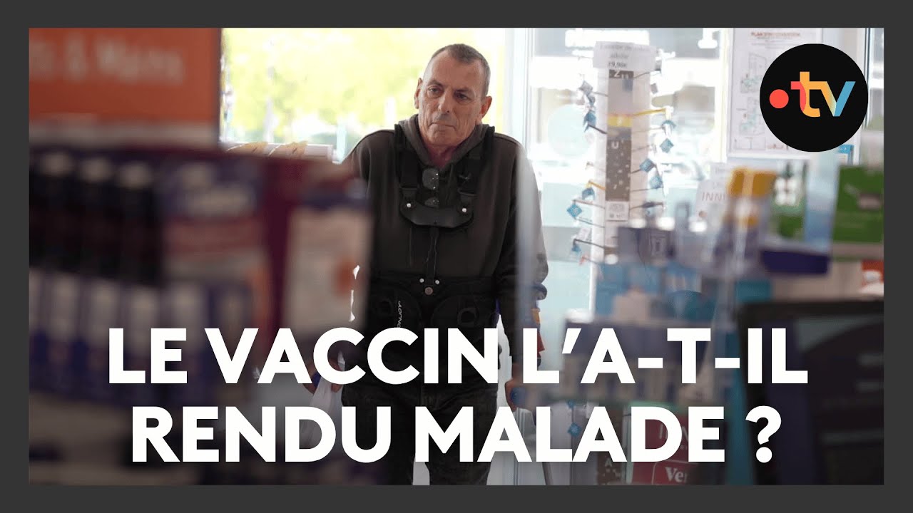 Témoignage : il estime que la vaccination contre le Covid-19 a fortement dégradé son état de santé