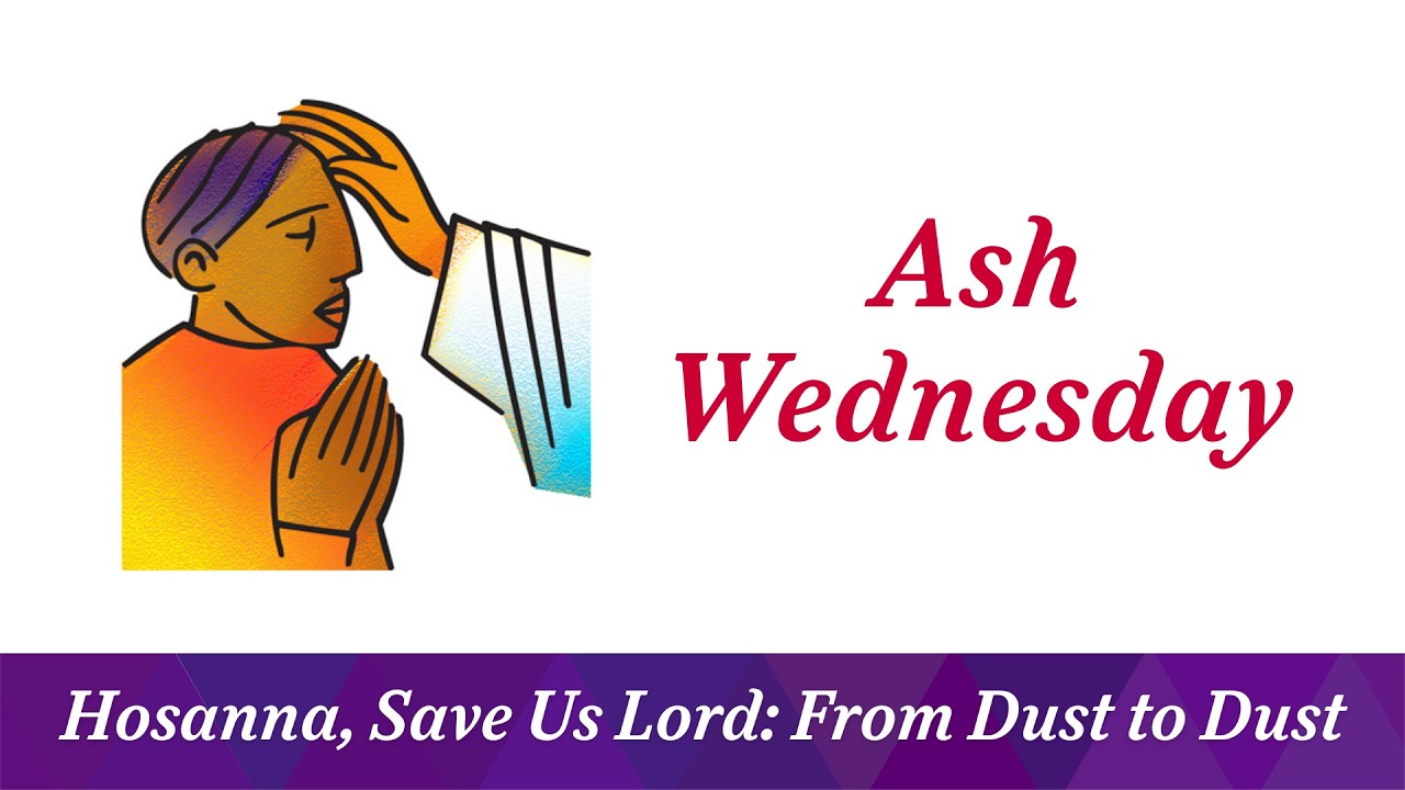 Ash Wednesday - February 18, 2026