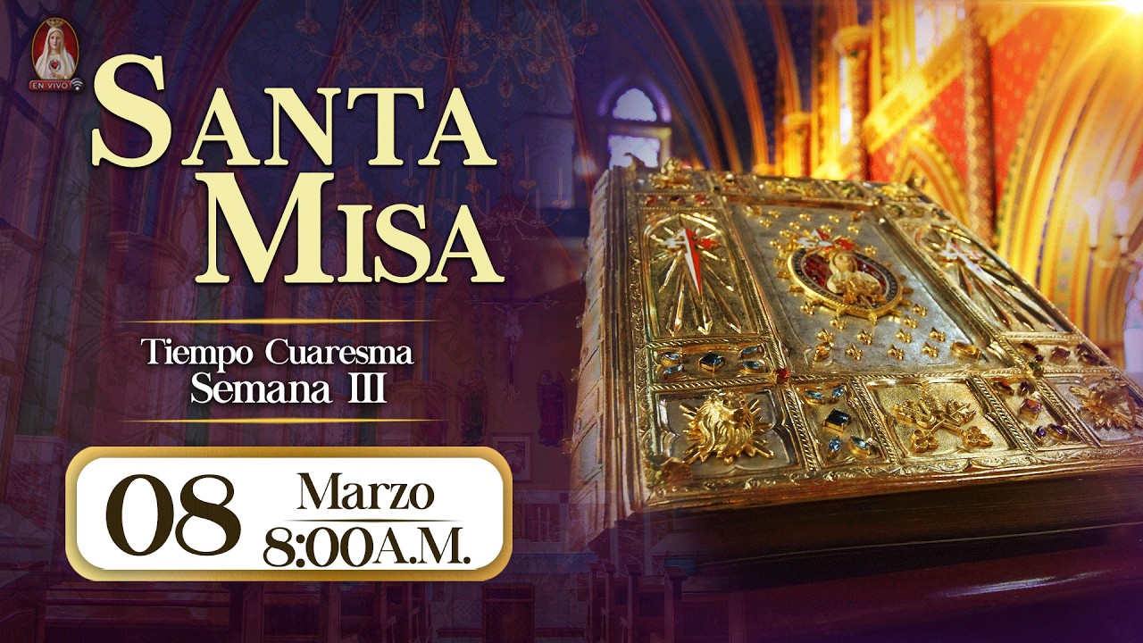 Santa Misa en Caballeros de la Virgen, 08 de marzo de 2026⚜️ 8:00 a.m