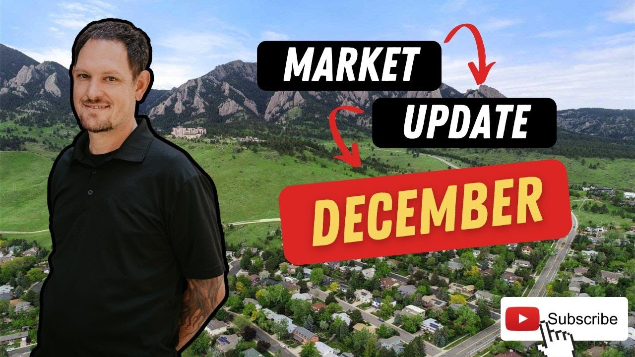 Moving to Boulder Colorado | Boulder Colorado Market update for December of 2022