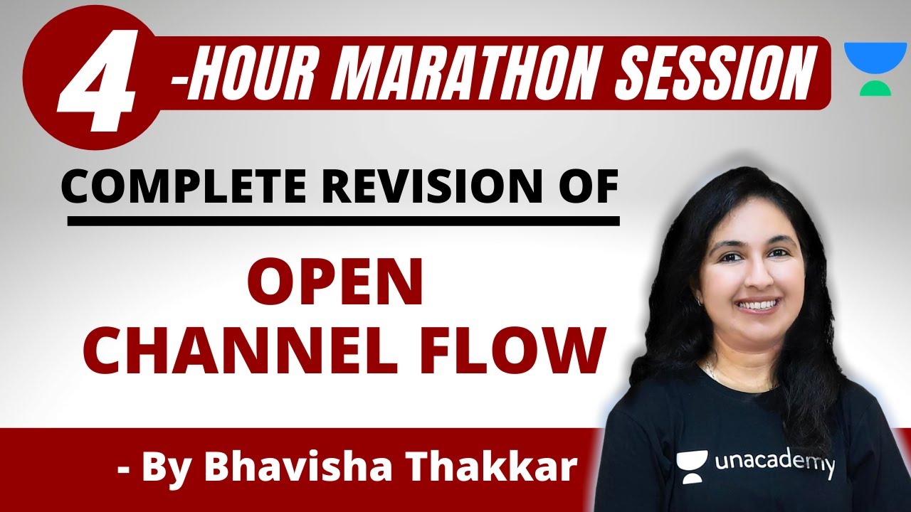 Open Channel Flow | Marathon Session | GATE/ESE 2021 Exam Preparation | Bhavisha Thakkar