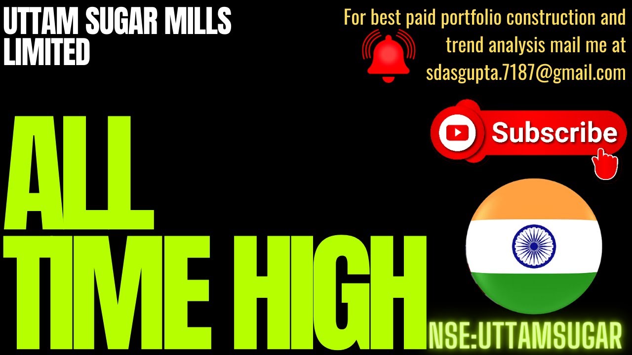 UTTAM SUGAR MILLS LIMITED ALL TIME HIGH | UTTAM SUGAR SHARE ANALYSIS | UTTAM SUGAR PRICE TARGET