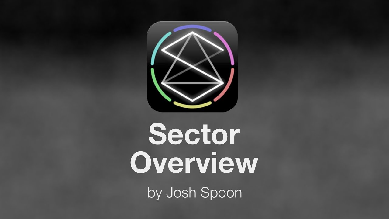 Sector iOS App Walkthrough by Josh Spoon