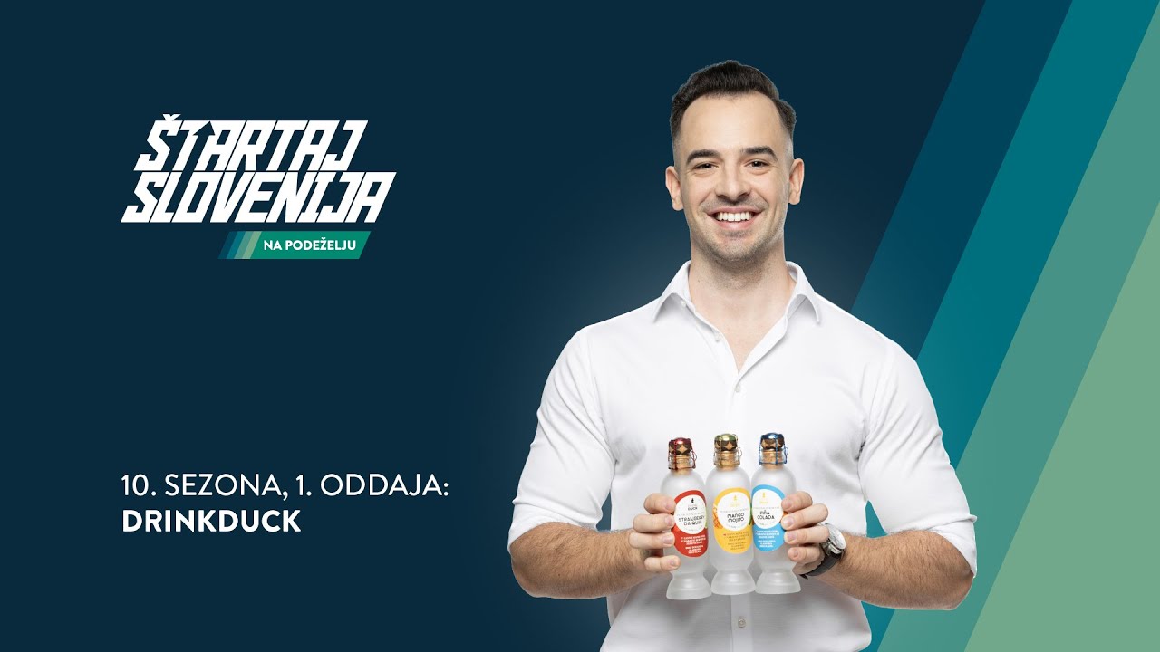 ŠTARTAJ SLOVENIJA I 10. sezona I 1. oddaja (Drink Duck)
