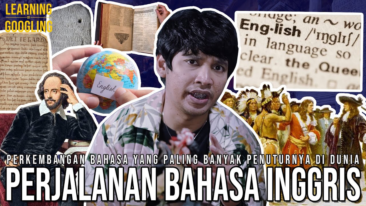 Kenapa Bahasa Inggris Jadi Bahasa Internasional? Padahal Paling Tidak Konsisten! |LearningByGoogling