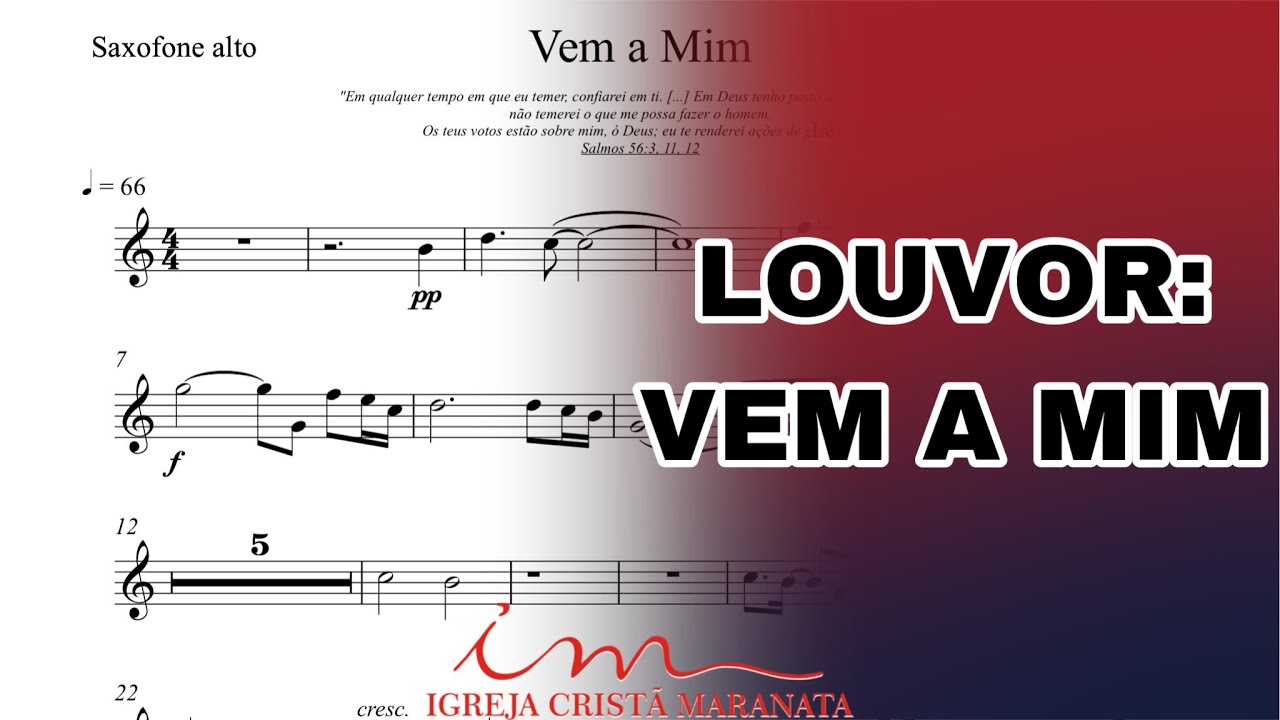ARRANJO: Vem a Mim - Saxofone Alto (ICM) 🎷