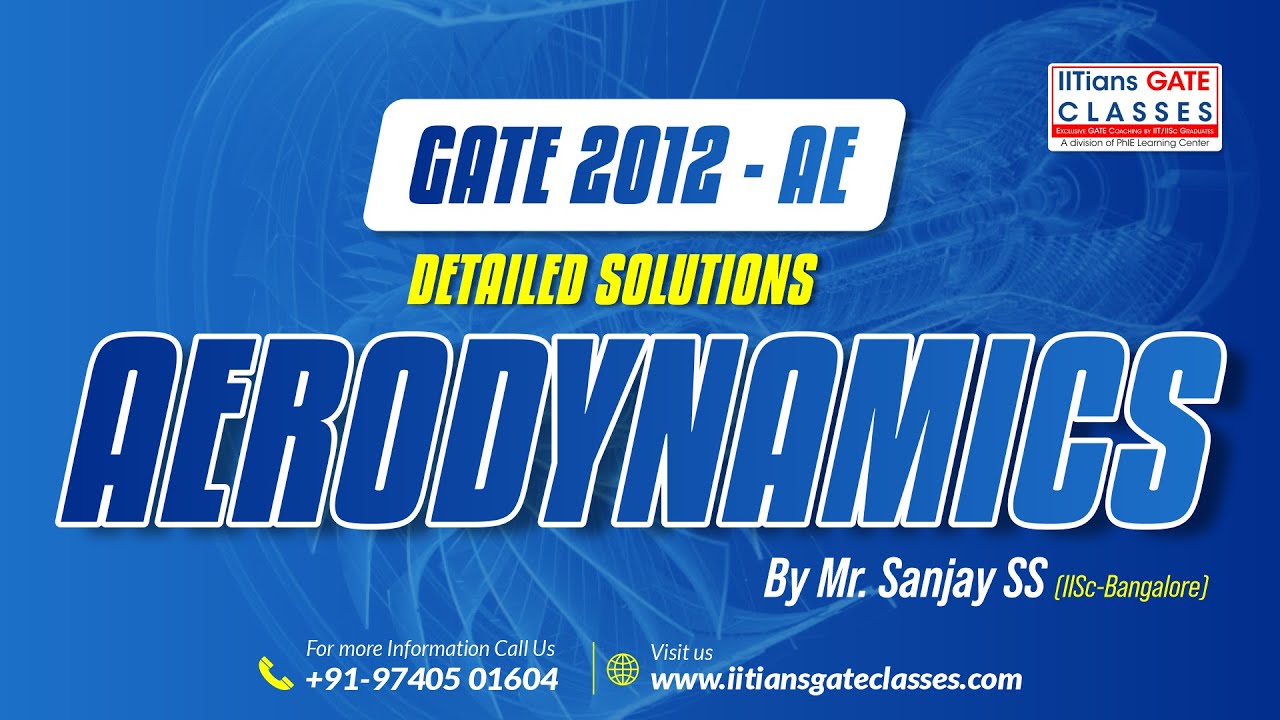 GATE 2012 Aerospace Engineering Question Paper | Aerodynamics Solutions | GATE AE Online Coaching