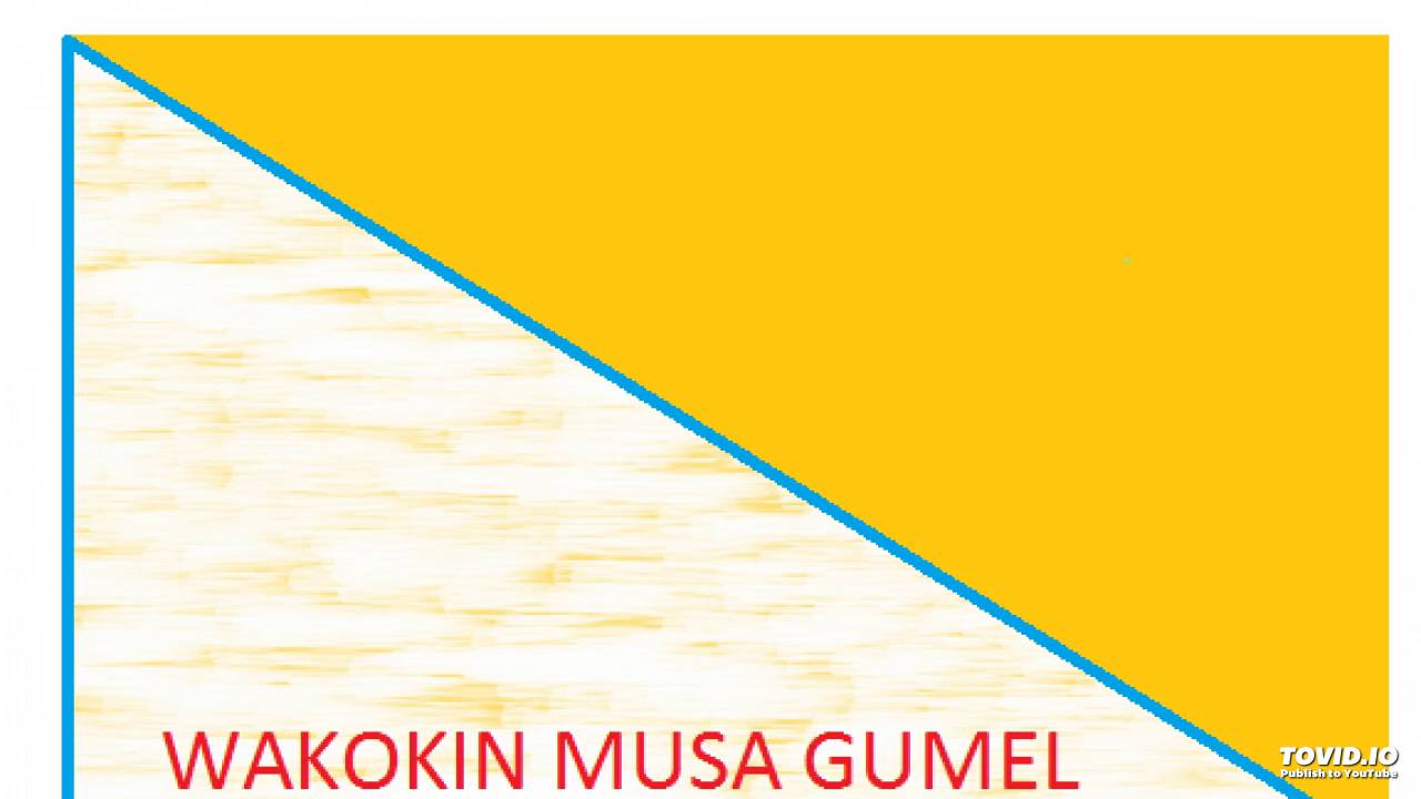 MUSA GUMEL KALANGU (Hausa Songs)