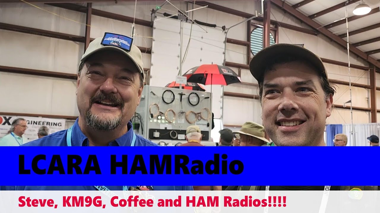 LCARA HAM Radio: Hamvention 2022 - Steve, KM9G - Coffee and HAM Radios!!!!
