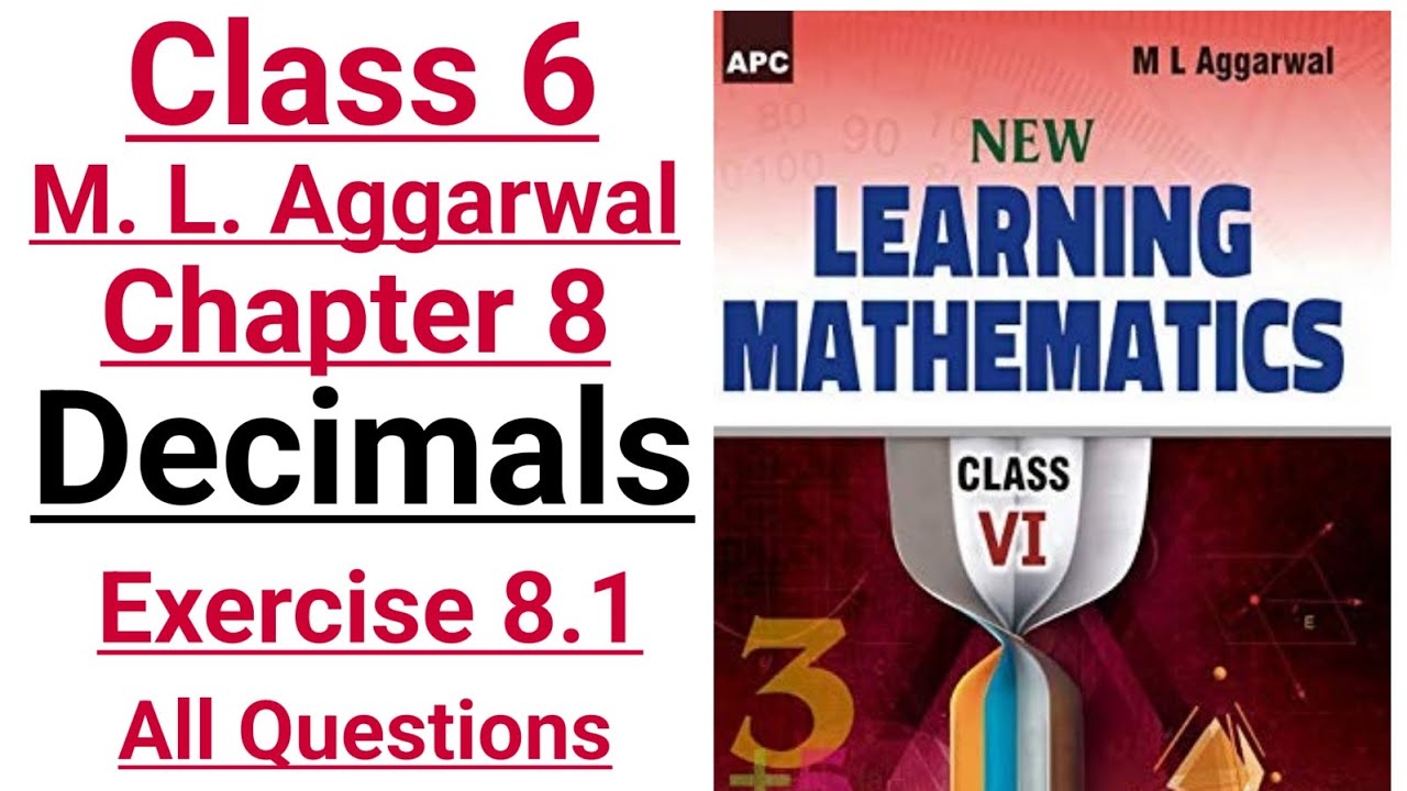 ml aggarwal class 6 maths chapter 8 (Decimals) exercise 8.1 all questions