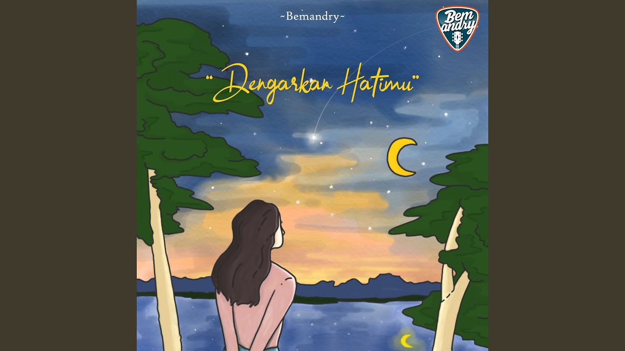Dengarkan Hatimu