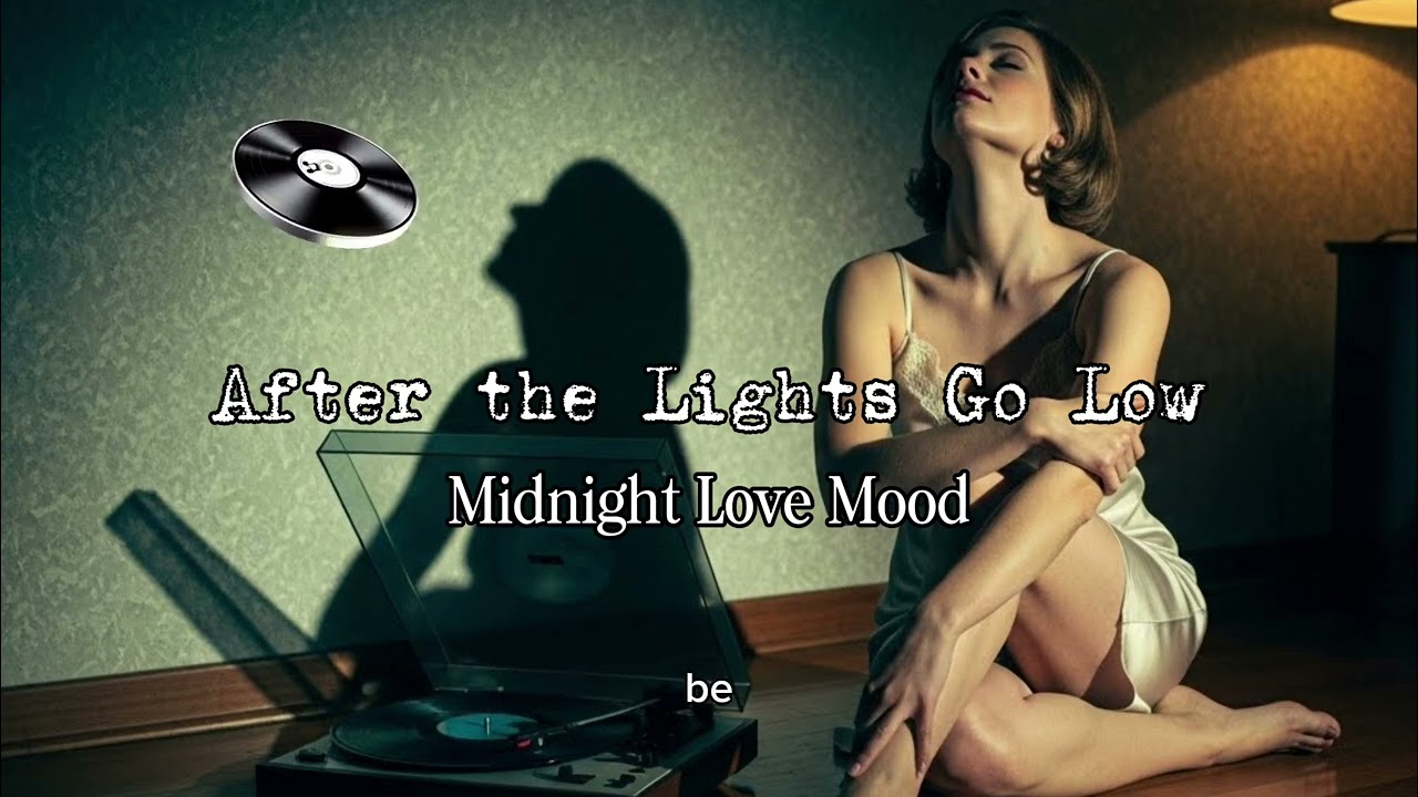 After the Lights Go Low – Sensual Modern Blues | Midnight Love Mood
