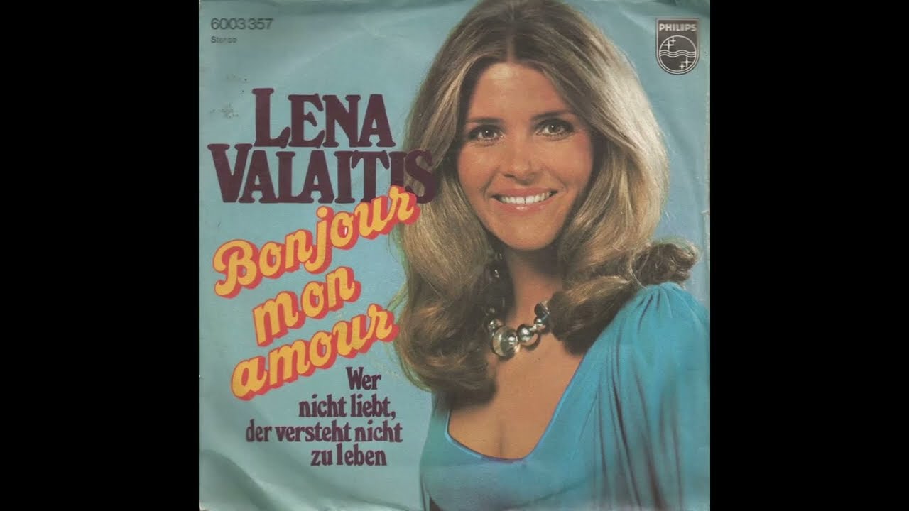 Lena Valaitis - Bonjour mon amour