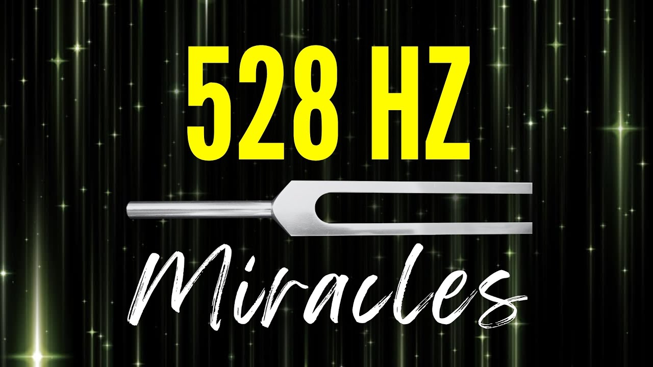 528 Hz Tuning Fork Healing Frequency for Miracles and Transformations