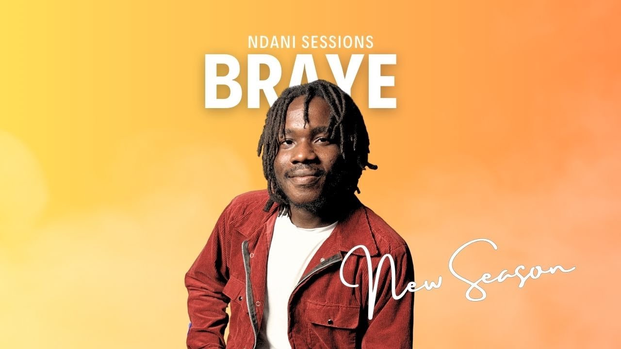 NDANI SESSIONS [MUSIC VIDEO] - BRAYE