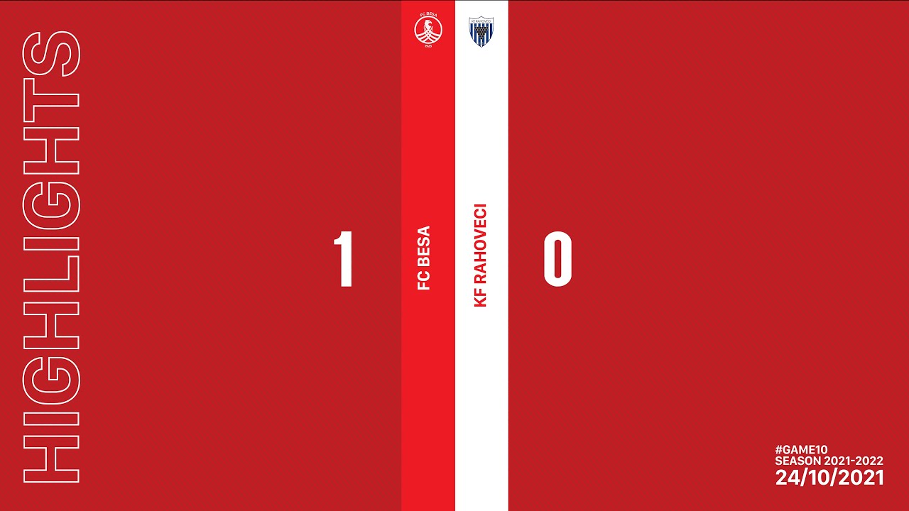FC BESA 1 - 0 KF RAHOVECI (highlights) - 24/10/2021
