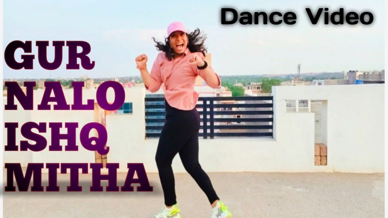GUR NALO ISHQ MITHA (Yo yo Remake)DANCe COVER BY AKSHARA PAREEK | Gur Nalo Ishq Mitha DANCE VIDEO