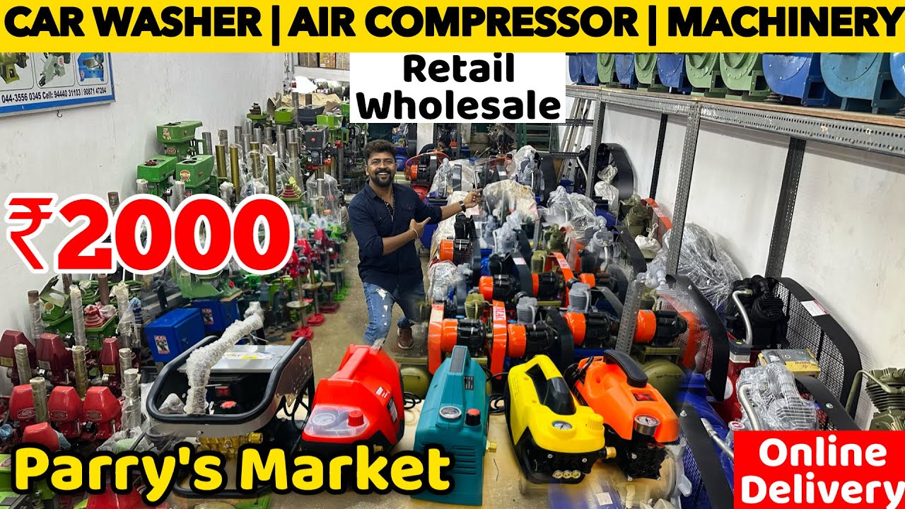 Cheapest Bike and Car Washers, Air Compressors in Chennai Parrys Market | Nanga Romba Busy