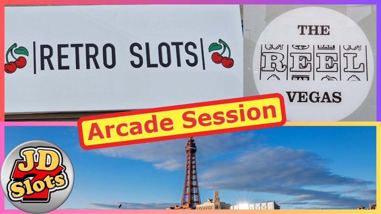 Blackpool Trip Arcade Session: ретро-слоты и Reel Vegas