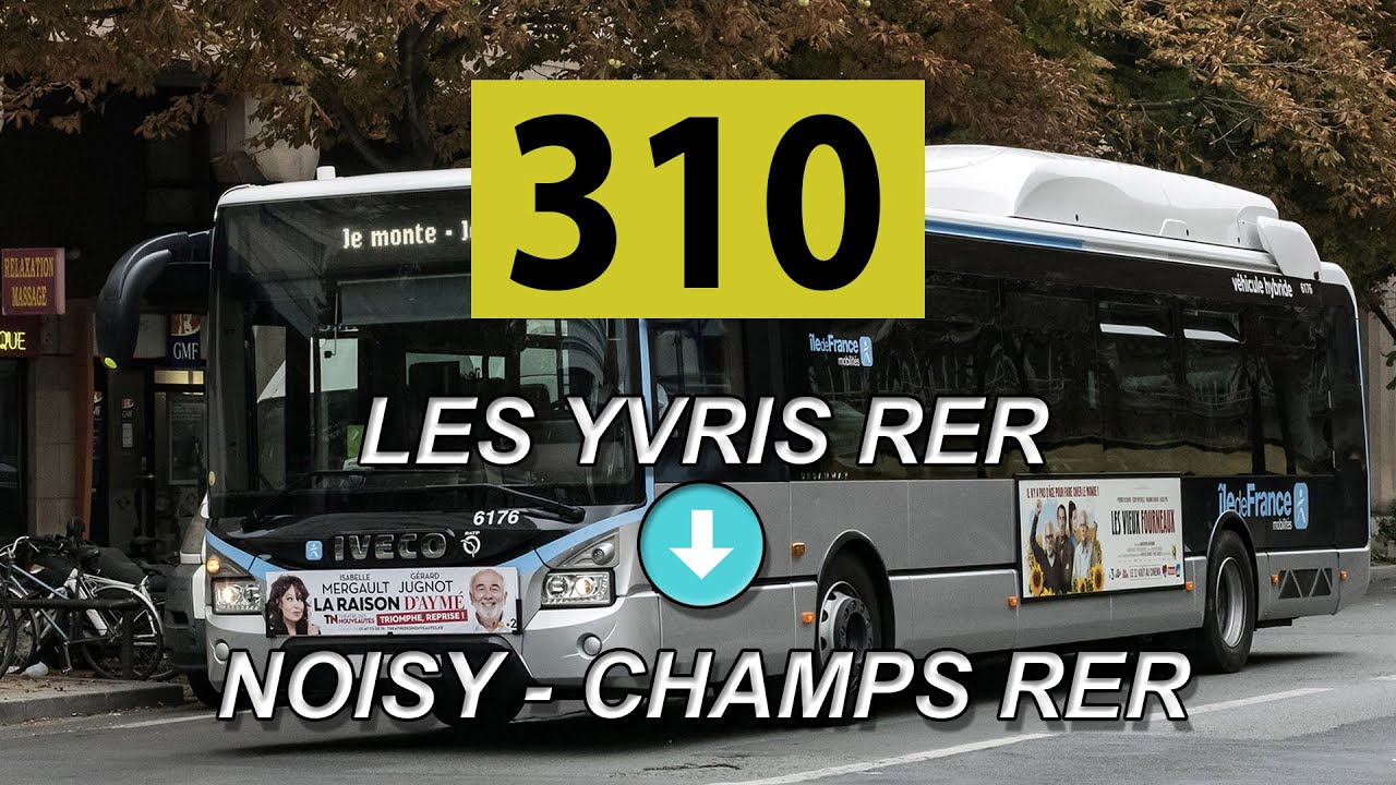 Ligne 310 | Les Yvris RER - Noisy-Champs RER