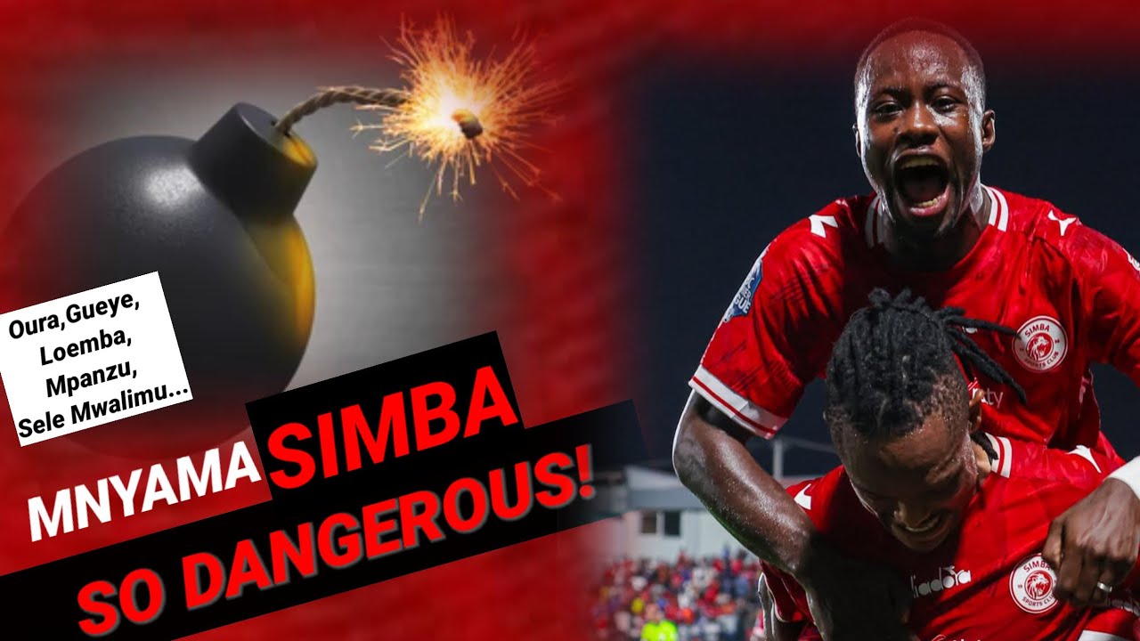 MBWADUKE: Dangerous! Hili bomu Simba kuna siku watu watakula 10/ Oura, Gueye, Loemba, Mwalimu..! 