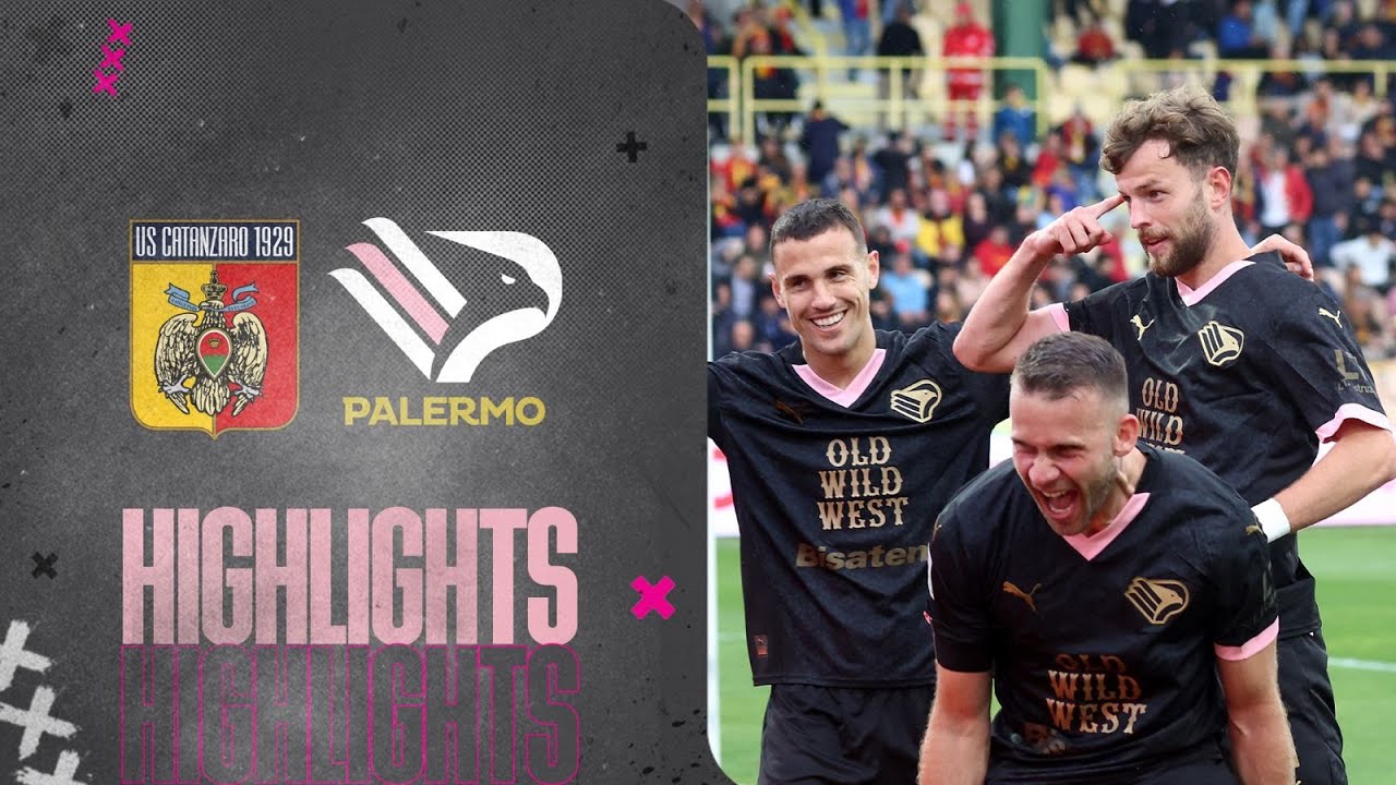 Catanzaro-Palermo 1-3 | HIGHLIGHTS 35ª giornata Serie B 24/25