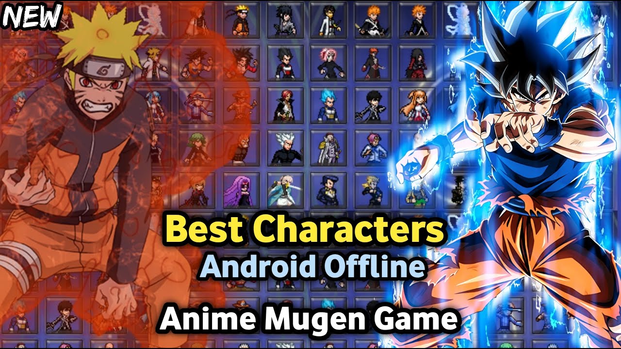 New!! Anime Mugen Game - Best Characters Android Offline 2023