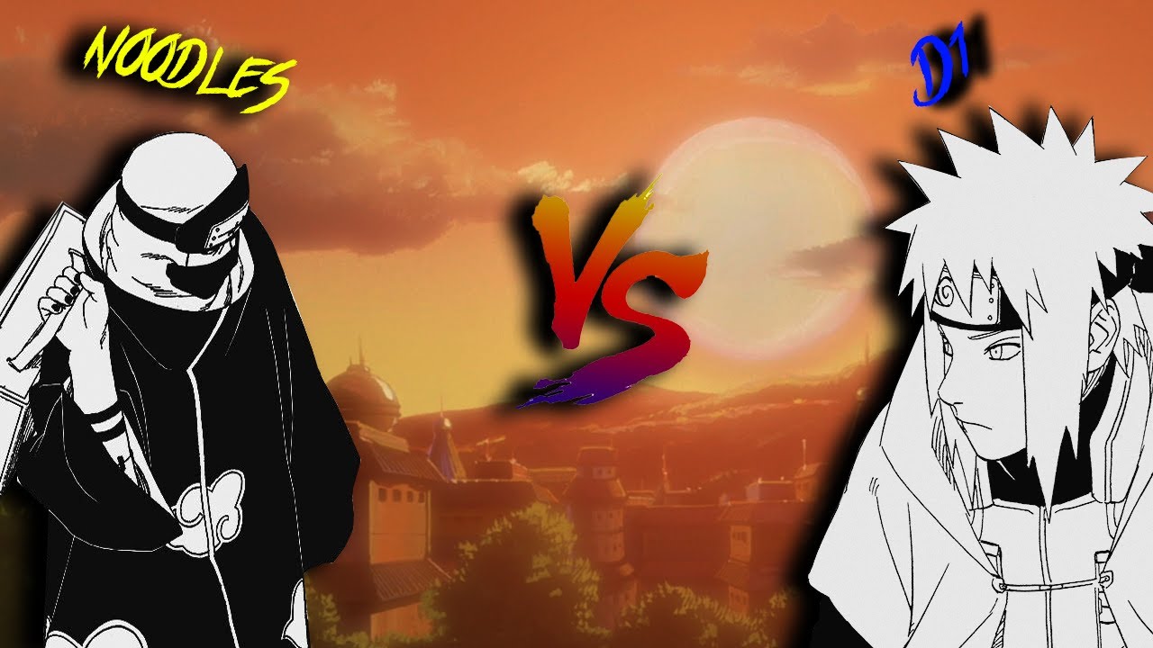 Noodles (Kakazu) VS D1 (Minato)