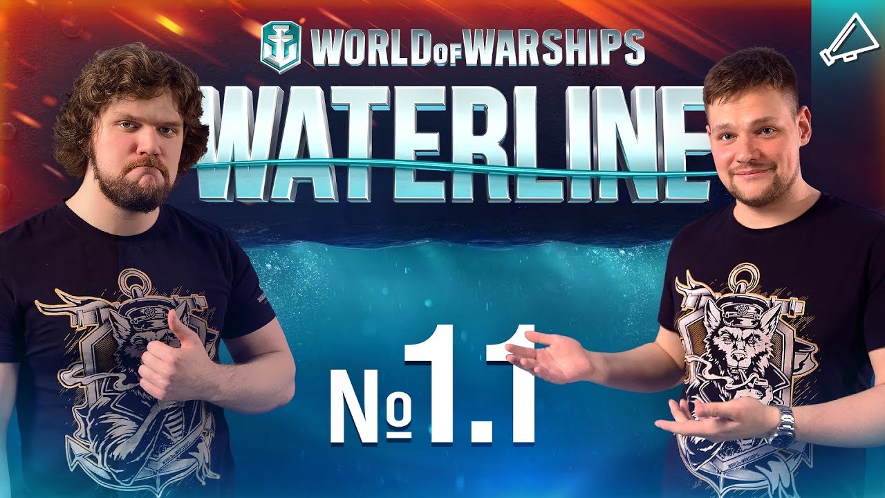 Waterline: Episode 1.1 [World of Warships]
