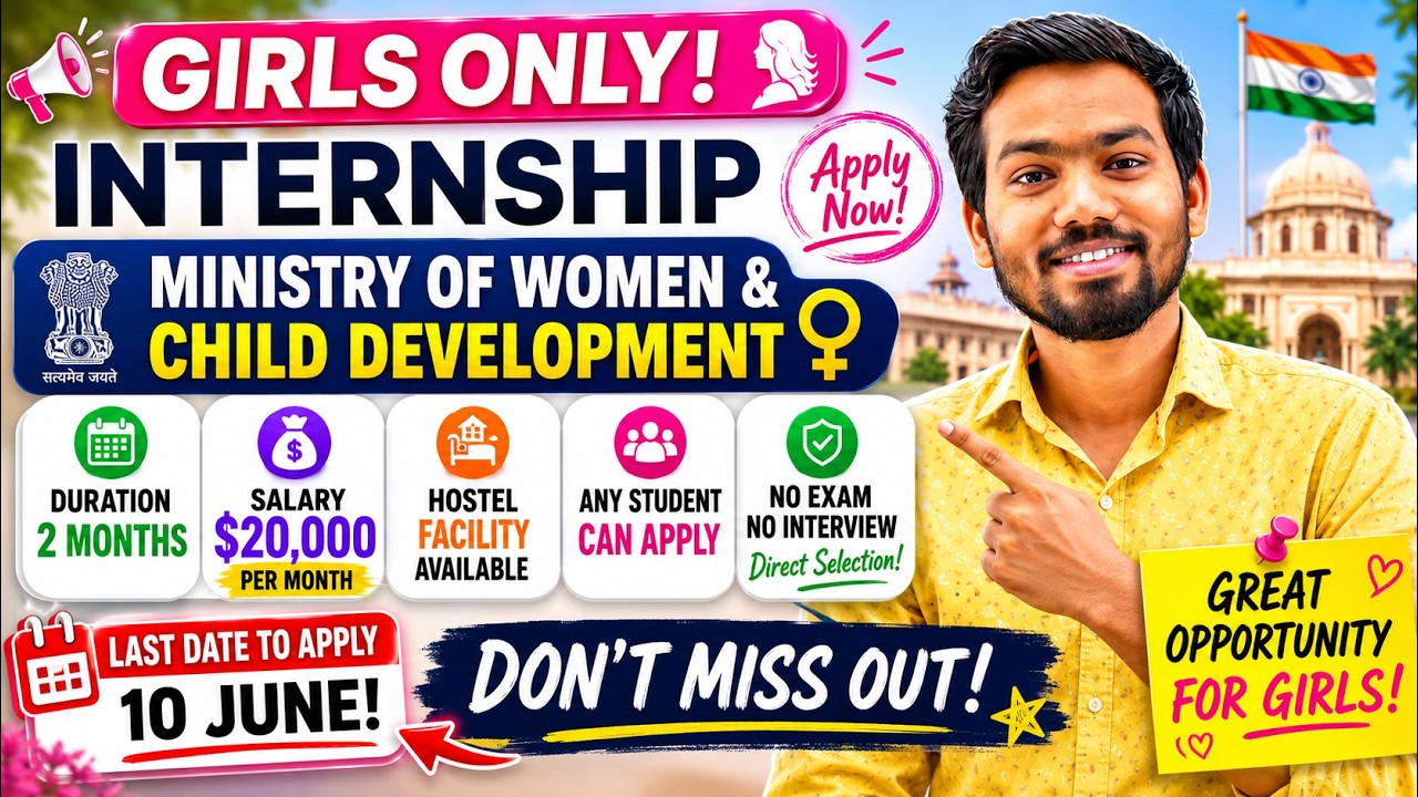 Internship in the Ministry of Women and Child Development | Government Internships 2026 WCD INTER...