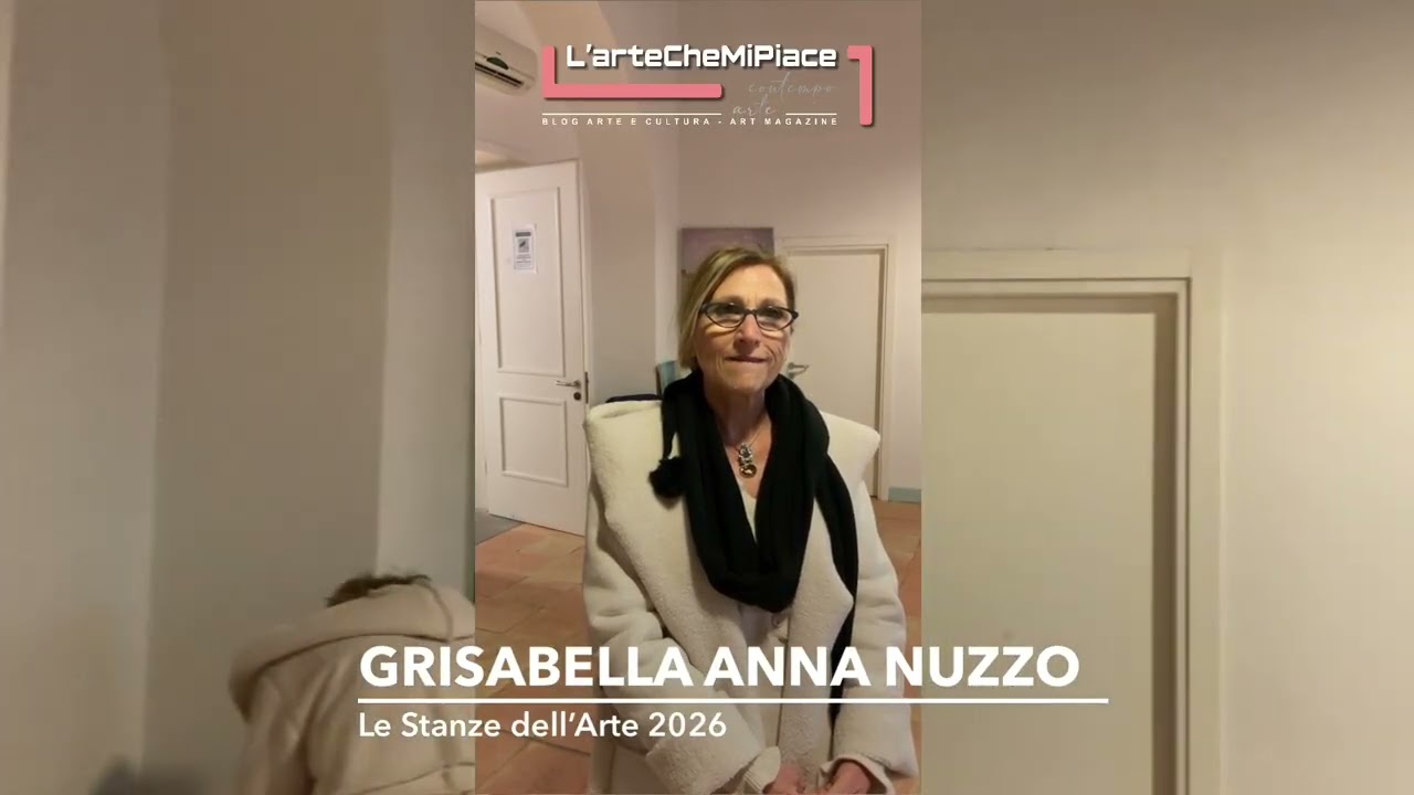 Intervista all’artista Grisabella - Anna Nuzzo, in esposizione per Le Stanze dell’Arte 2026