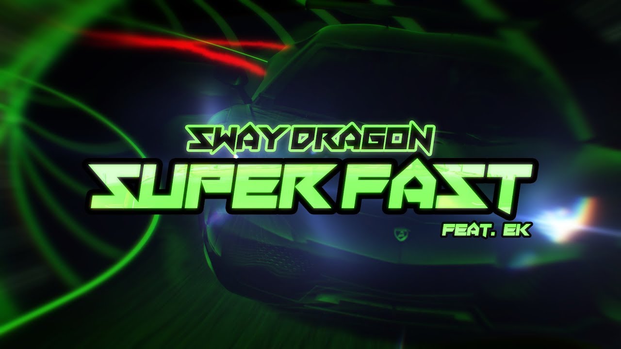 Sway D - Superfast (feat. EK) [Official Audio]