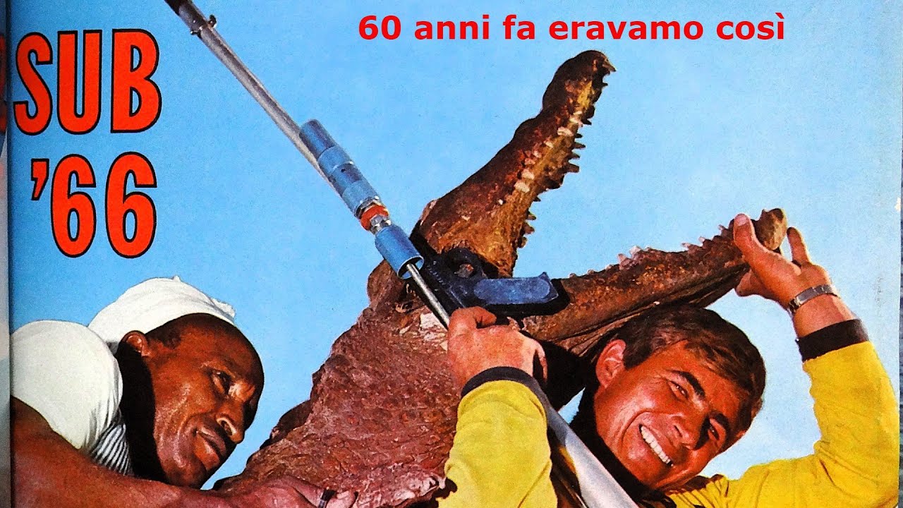 SUB 66 - Sessanta anni fa eravamo così